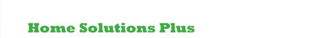Home Solutions Plus